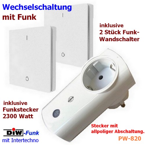 PW-820: DIW-Funk Wechselschaltung Intertechno Funkstecker IT-K2300 + 2x Wandschalter DWS-11